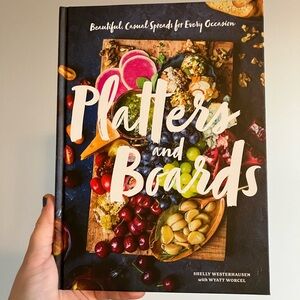 Platters and Boards by Shelly Westerhausen with Wyatt Worcel